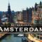 How Expensive is AMSTERDAM, Netherlands?